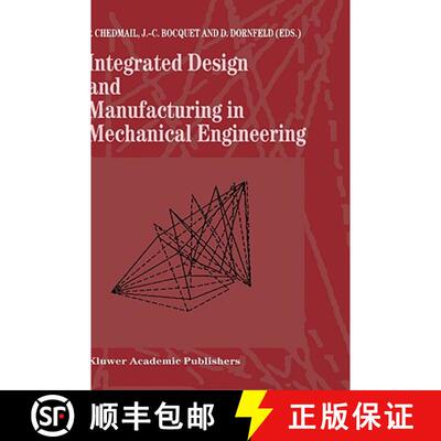 【3-4周达】Integrated Design and Manufacturing in Mechanical Engineering : Proceedings of the 1st IDM... [9780792347392]