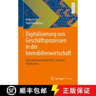 【3-4周达】Digitalisierung von Geschäftsprozessen in der Immobilienwirtschaft: Informationsmanagemen... [9783658475079]