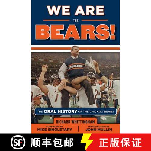 预订 We Are the Bears!: The Oral History of the Chicago Bears [9781629370088]