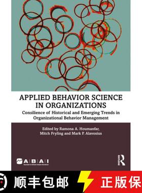 【3-4周达】Applied Behavior Science in Organizations: Consilience of Historical and Emerging Trends i... [9781032057347]