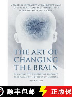 【3-4周达】The Art of Changing the Brain: Enriching the Practice of Teaching by Exploring the Biology... [9781579220549]
