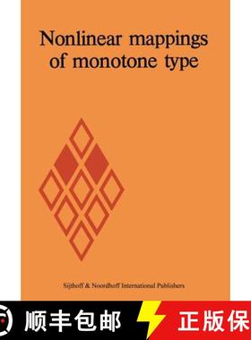 【3-4周达】Nonlinear Mappings of Monotone Type [9789400995468]