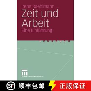 Zeit und Arbeit Einführung 4周达 Eine 9783531141107