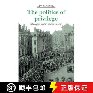 Regime Privilege and Lille Politics 4周达 9780521392822 Revolution Old