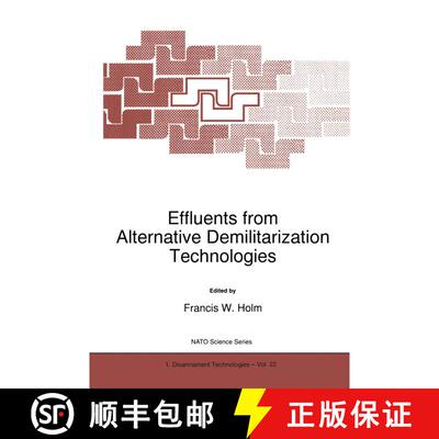 【3-4周达】Effluents from Alternative Demilitarization Technologies [9780792352549]