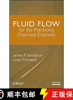 【3-4周达】Fluid Flow For The Practicing Chemical Engineer [Wiley化学工程] [9780470317631]