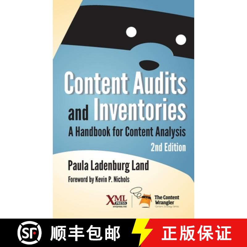 【2-3周达】Content Audits and Inventories: A Handbook for Content Analysis [9781937434823]