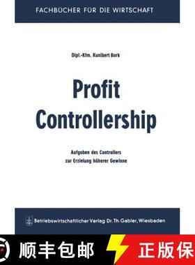 【3-4周达】Profit Controllership : Aufgaben des Controllers zur Erzielung höherer Gewinne [9783663009498]