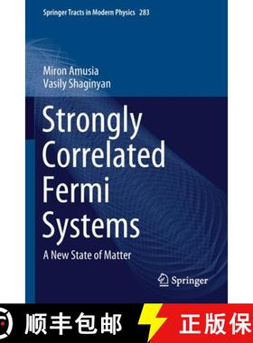 【3-4周达】Strongly Correlated Fermi Systems : A New State of Matter [9783030503611]