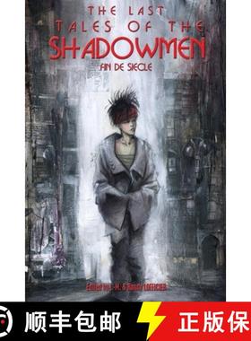 【3-4周达】The Last Tales of the Shadowmen 20: Fin de Siecle [9781649322654]
