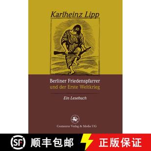 Ein 9783862261970 Berliner Der Erste Und 4周达 Friedenspfarrer Lesebuch Weltkrieg