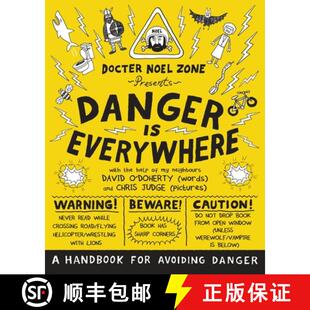 【3-4周达】Danger Is Everywhere: A Handbook for Avoiding Danger [9780141354156]