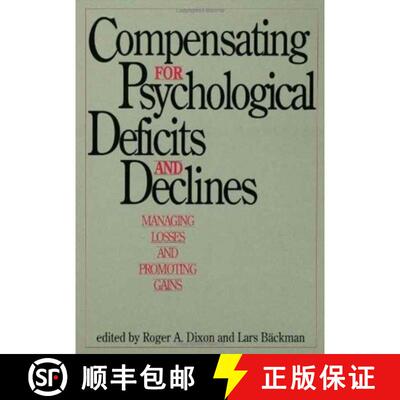 【3-4周达】精装 Compensating for Psychological Deficits and Declines: Managing Losses and Promoting G... [9780805815597]