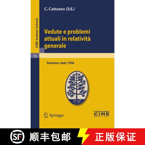 【3-4周达】Vedute e problemi attuali in relatività generale: Lectures given at a Summer School of th... [9783642109003]