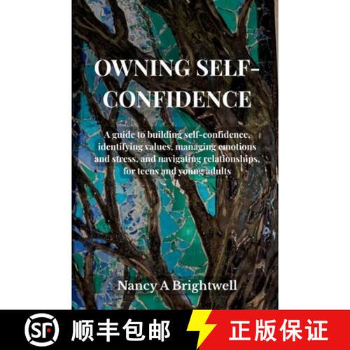 【3-4周达】Owning Self-Confidence: A guide to building self confidence, identifying values, managing ... [9798295629341]