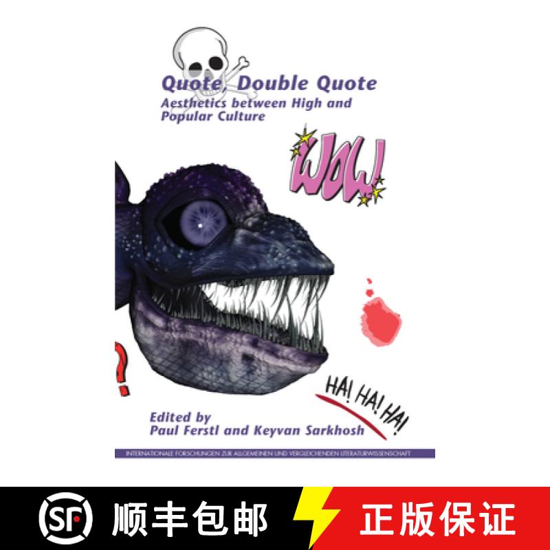【3-4周达】Quote, Double Quote: Aesthetics Between High and Popular Culture [9789042037960]