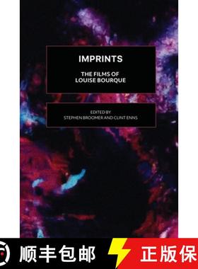 【3-4周达】Imprints: The Films of Louise Bourque [9780919096554]