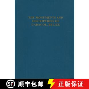【3-4周达】精装 The Monuments and Inscriptions of Caracol, Belize [9780934718417]