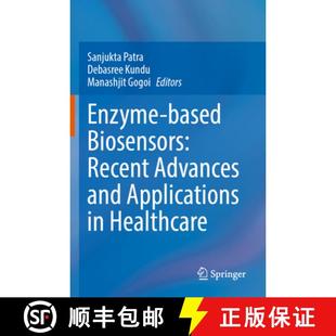 Advances Biosensors and Healthcare Enzyme 4周达 9789811569845 Based Applications Recent