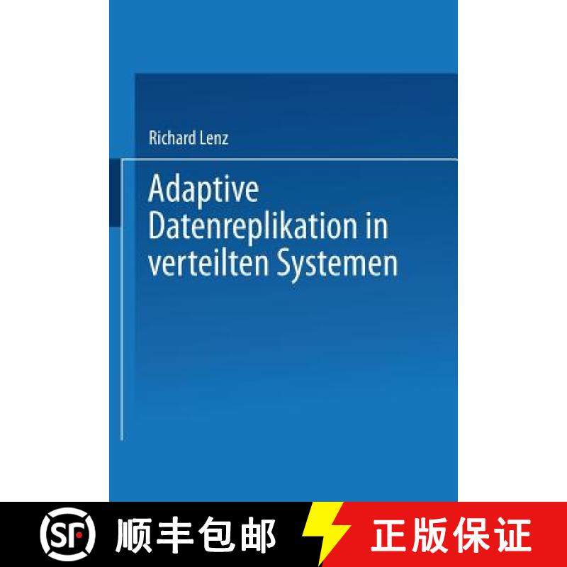 【3-4周达】Adaptive Datenreplikation in Verteilten Systemen [9783815423080]