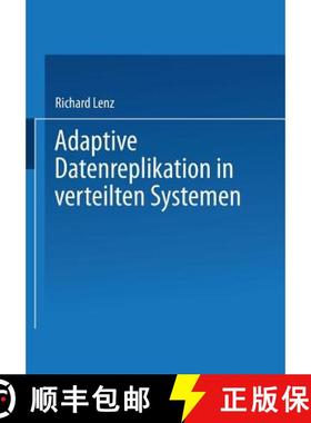 【3-4周达】Adaptive Datenreplikation in Verteilten Systemen [9783815423080]