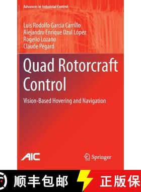 【3-4周达】Quad Rotorcraft Control: Vision-Based Hovering and Navigation [9781447143987]