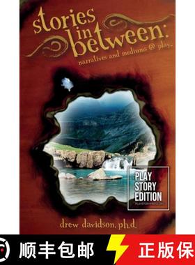 【3-4周达】stories in between: narratives and mediums @ play [9781300924944]
