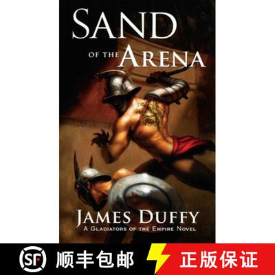 【3-4周达】Sand of the Arena: A Gladiators of the Empire Novel [9781590131244]