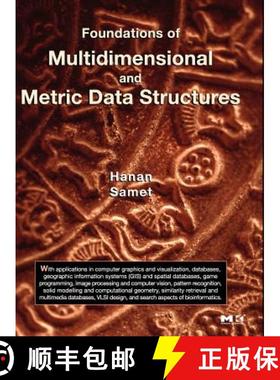【3-4周达】Foundations of Multidimensional and Metric Data Structures [9780123694461]