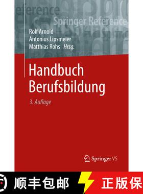 【3-4周达】Handbuch Berufsbildung (3., völlig neu bearbeitete Auflage 2020) (3., völlig neu bearbei... [9783658193119]