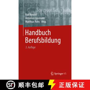 【3-4周达】Handbuch Berufsbildung (3., völlig neu bearbeitete Auflage 2020) (3., völlig neu bearbei... [9783658193119]