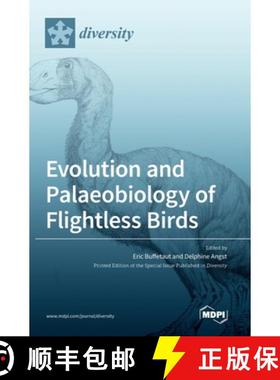 【3-4周达】Evolution and Palaeobiology of Flightless Birds [9783036540238]