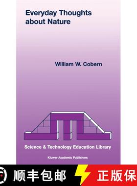 【3-4周达】Everyday Thoughts about Nature: A Worldview Investigation of Important Concepts Students U... [9780792363453]