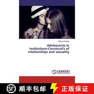 sexuality Institutions relationships Construal 9786202009393 预订 and Adolescents