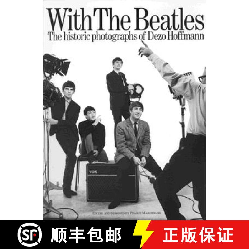 【2-3周达】With the Beatles: The Historic Photographs of Dezo Hoffmann [9780711901117]