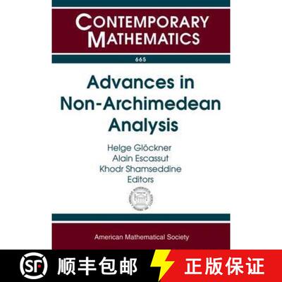 【3-4周达】Advances in Non-Archimedean Analysis [9781470419882]