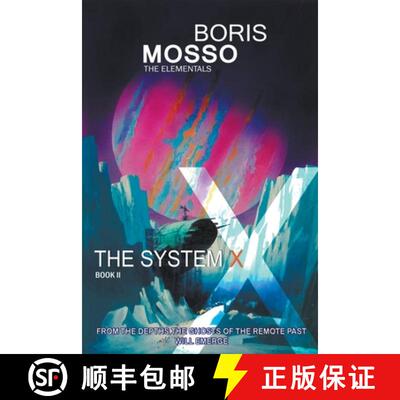 【3-4周达】The Elementals - The System X [9798223215509]