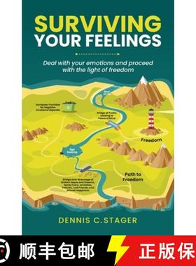 【3-4周达】Surviving Your Feelings: Deal with your emotions and proceed into the light of freedom [9798988503385]