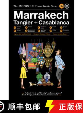 【3-4周达】The Monocle Travel Guide to Marrakech, Tangier + Casablanca [9783899559729]
