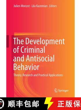【3-4周达】The Development of Criminal and Antisocial Behavior : Theory, Research and Practical Appli... [9783319087191]
