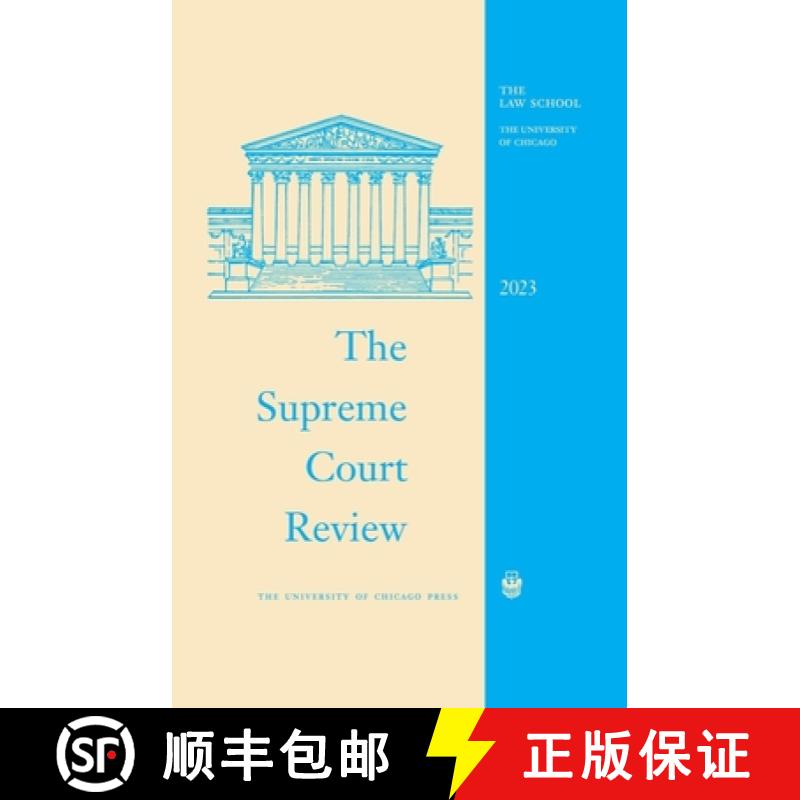 预订 The Supreme Court Review, 2023: Volume 2023 [9780226835631]