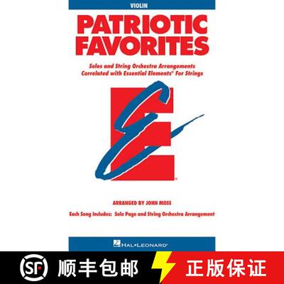 【3-4周达】Patriotic Favorites for Strings: Violin Book (Parts 1/2) [9780634052798]