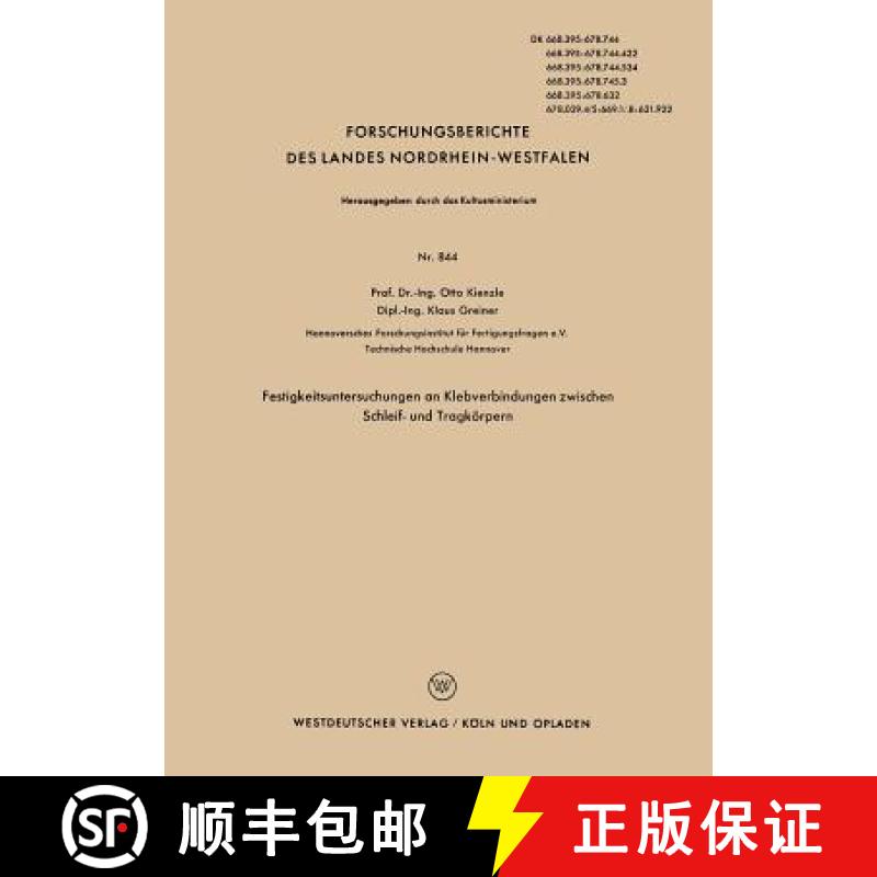 【3-4周达】Festigkeitsuntersuchungen an Klebverbindungen Zwischen Schleif- Und Tragkörpern [9783663036470]