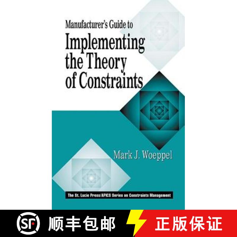 【4周达】Manufacturer's Guide to Implementing the Theory of Constraints [9781574442687]