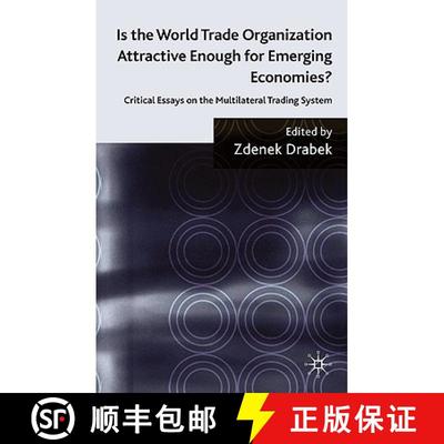 【3-4周达】Is the World Trade Organization Attractive Enough for Emerging Economies? : Critical Essay... [9780230581845]