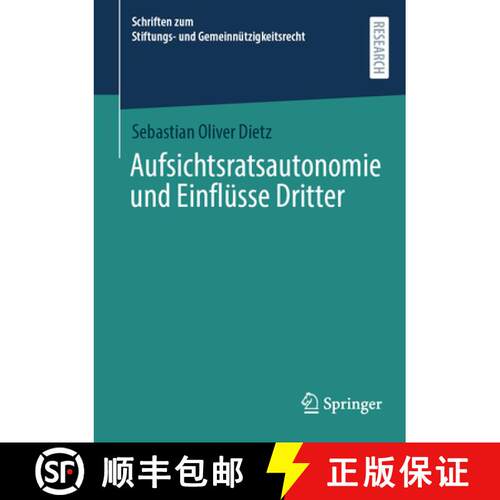 【3-4周达】Aufsichtsratsautonomie und Einflüsse Dritter [9783658489915]