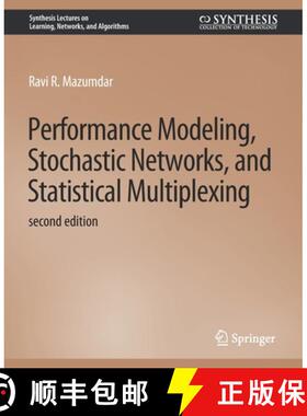 【3-4周达】Performance Modeling, Stochastic Networks, and Statistical Multiplexing, Second Edition [9783031792595]