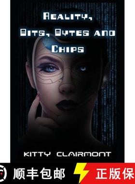 【3-4周达】Reality, Bits, Bytes and Chips [9781785072000]