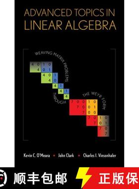 【3-4周达】Advanced Topics in Linear Algebra: Weaving Matrix Problems through the Weyr Form [9780199793730]