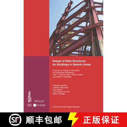 【3-4周达】Design Of Steel Structures For Buildings In Seismic Areas - Eurocode 8 - Design Of Structu... [9783433030103]